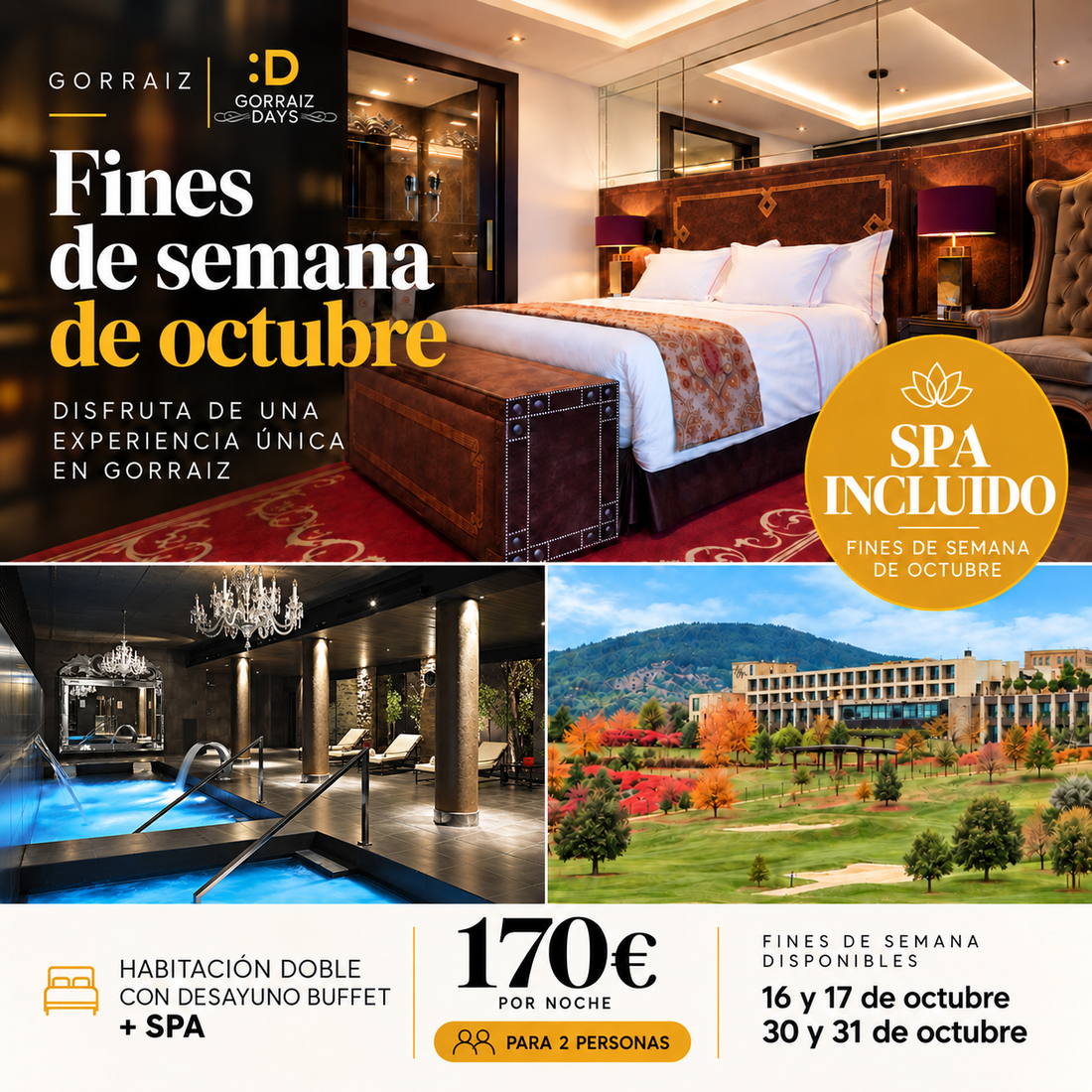 Escapada de octubre con spa en Gorraiz - Fines de semana de octubre